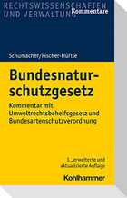 Schumacher, J: Bundesnaturschutzgesetz