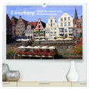 Lüneburg - Stadt der Giebel und Fachwerkhäuser (hochwertiger Premium Wandkalender 2024 DIN A2 quer), Kunstdruck in Hochglanz