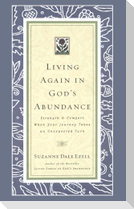 Living Again in God's Abundance