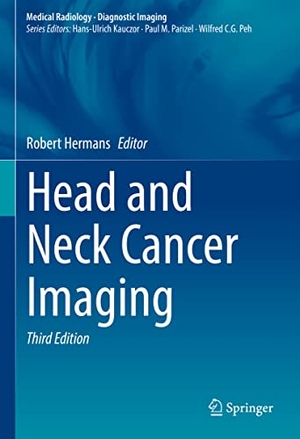 Hermans, Robert (Hrsg.). Head and Neck Cancer Imaging. Springer International Publishing, 2021.