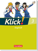 Klick! Englisch 3: 7. Schuljahr. Schülerbuch