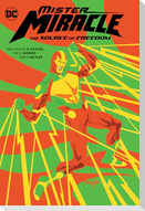 Mister Miracle: The Source of Freedom