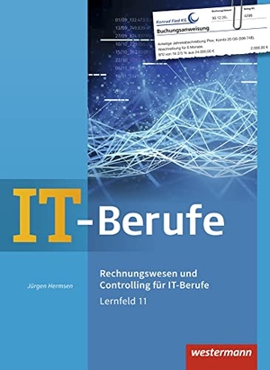 Hermsen, Jürgen. IT-Berufe. Rechnungswesen und Controlling für IT-Berufe: Schulbuch. Westermann Berufl.Bildung, 2018.