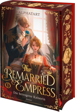 Alphatart. The Remarried Empress 1 - Die betrogene Kaiserin. Roman | K-Drama meets Bridgerton! Die Buchvorlage zur Disney-Serie mit limitiertem Farbschnitt. Bramble Hardcover, 2026.