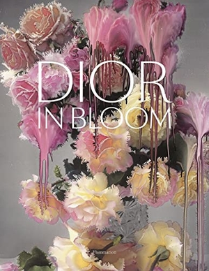 Stella, Alain / Sachs, Naomi et al. Dior in Bloom. Thames & Hudson, 2020.