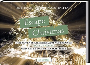 Beinßen, Jan / Beinßen, Felix et al. Escape Christmas - Der Adventskalender zum Auftrennen - Löse 24 Rätsel und rette das Weihnachtsfest. Ars Vivendi, 2021.