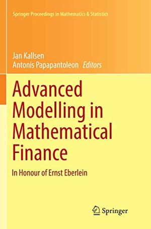 Papapantoleon, Antonis / Jan Kallsen (Hrsg.). Advanced Modelling in Mathematical Finance - In Honour of Ernst Eberlein. Springer International Publishing, 2018.