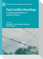 Post-Conflict Hauntings