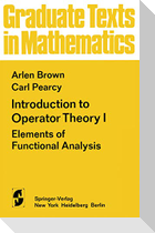 Introduction to Operator Theory I