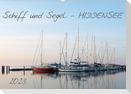 Schiff und Segel - HIDDENSEE (Wandkalender 2023 DIN A2 quer)