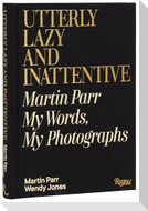 Utterly Lazy and Inattentive