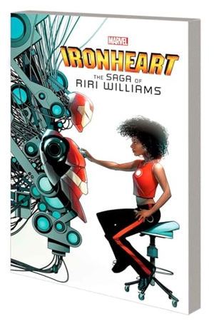 Bendis, Brian Michael. Ironheart: The Saga of Riri Williams. Marvel Comics, 2023.