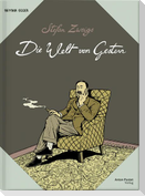 Stefan Zweigs Die Welt von gestern