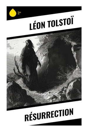 Tolstoï, Léon. Résurrection - Remords, justice impériale et rédemption morale dans la Russie du XIXe siècle. Sharp Ink, 2024.