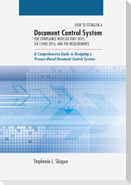 How to Establish a Document Control System for Compliance with ISO 9001