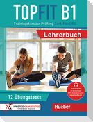 Topfit B1. Lehrerbuch