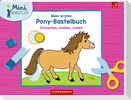 Mein erstes Pony-Bastelbuch