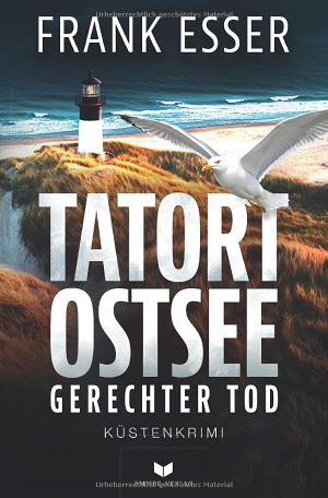 Esser, Frank. Tatort Ostsee: Gerechter Tod. Empire-Verlag, 2026.