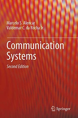da Rocha Jr., Valdemar C. / Marcelo S. Alencar. Communication Systems. Springer International Publishing, 2020.