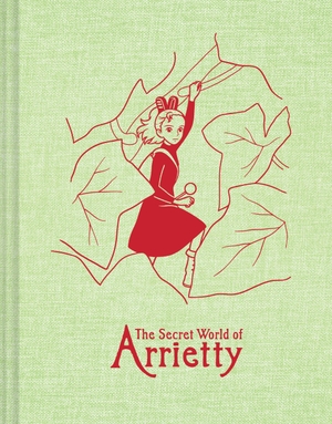 Studio Ghibli. Studio Ghibli® The Secret World of Arrietty Sketchbook. Abrams and Chronicle Books IWUK, 2026.