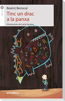 Tinc un drac a la panxa