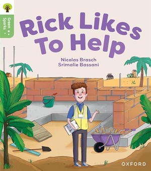 Brasch, Nicolas. Oxford Reading Tree Green Sparks: Level 5: Rick Likes to Help. Oxford University Press, 2025.