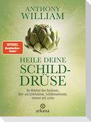 Heile deine Schilddrüse