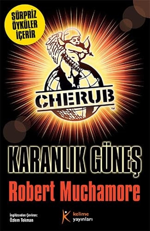 Muchamore, Robert. Karanlik Günes. Kelime Yayinlari, 2018.