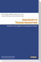 Umkämpfte Transformation