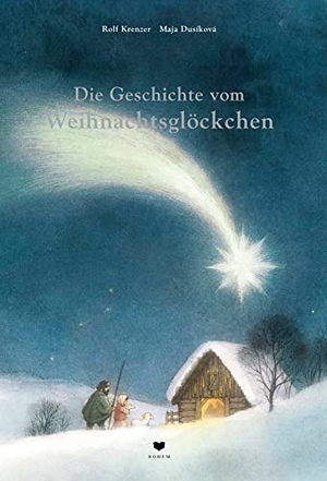 Krenzer, Rolf. Die Geschichte vom Weihnachtsglöckchen. Bohem Press Ag, 2016.