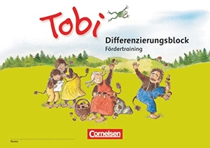 Metze, Wilfried (Hrsg.). Tobi Differenzierungsblock Fördertraining - Unterstützt inklusiven Unterricht. Cornelsen Verlag GmbH, 2016.