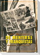 De mentiras y franquistas : historias de la dictadura