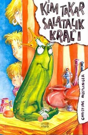 Nöstlinger, Christine. Kim Takar Salatalik Krali. Günisigi Kitapligi, 2024.