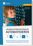 Grundaufgaben Mathematik automatisieren 1x1 & 1÷1