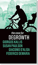 Case for Degrowth