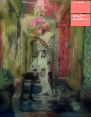 Schwabsky, Barry. Raúl Cordero. Turner, 2011.