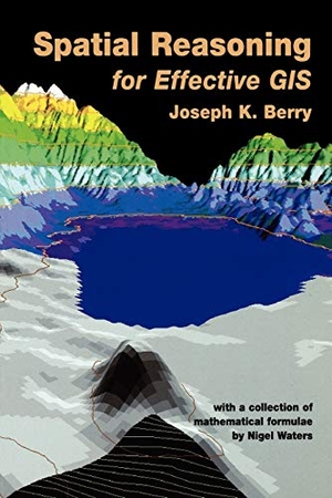 Berry. Spatial Reasoning for Effectiv. John Wiley & Sons, 1996.