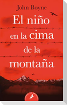 El Niño En La Cima de la Montaña / The Boy at the Top of the Mountain