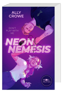 Neon Nemesis