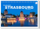 Frankreich - Strasbourg (Tischkalender 2025 DIN A5 quer), CALVENDO Monatskalender