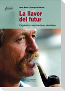 La llavor del futur : la agricultura explicada als ciutadans