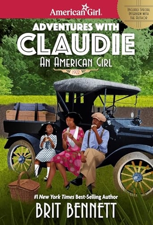 Bennett, Brit. Adventures with Claudie Paperback. American Girl Publishing Inc, 2025.