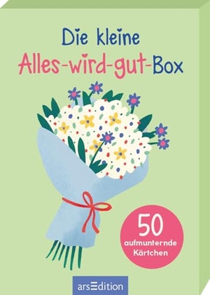 Die kleine Alles-wird-gut-Box - 50 aufmunternde Kärtchen. Ars Edition GmbH, 2026.
