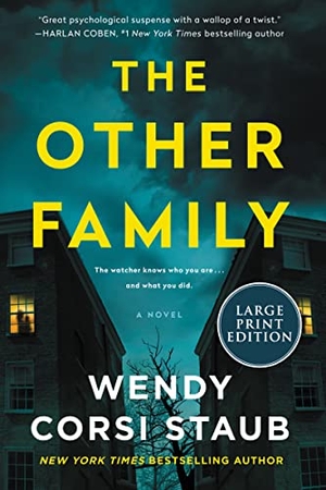 Staub, Wendy Corsi. The Other Family. HarperCollins, 2022.