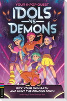 Your K-Pop Quest: Idols vs Demons
