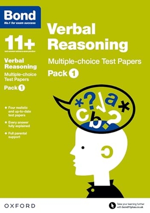 Bond 11 / Frances Down. Bond 11+: Verbal Reasoning: Multiple-choice Test Papers (for GL Assessment & other 11 plus exams) - Pack 1. Oxford University Press, 2015.