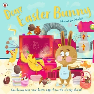 Lee-Mackie, Maxine. Dear Easter Bunny. Penguin Books Ltd (UK), 2024.