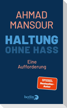 Haltung ohne Hass