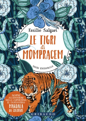 Salgari, Emilio. Le tigri di Mompracem. Gribaudo, 2021.