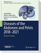 Diseases of the Abdomen and Pelvis 2018-2021
